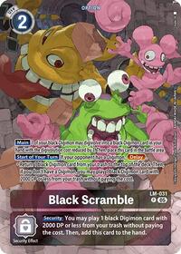 Black Scramble (Alternate Art) (LM-031 P) [Starter Deck 21: Hero of Hope]