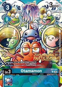Otamamon (2025 Regionals Participant) (EX7-015 U) [Digimon LIBERATOR]