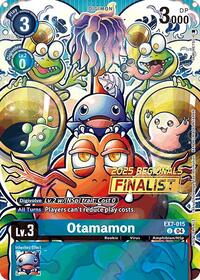 Otamamon (2025 Regionals Finalist) (EX7-015 U) [Digimon LIBERATOR]