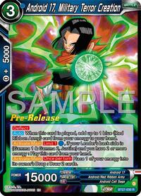 Android 17, Military Terror Creation (BT27-030) [History of Z Pre-Release Cards]