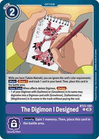 The Digimon I Designed (BT21-100 C) [World Convergence]