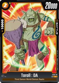 Toroll : DA (FS08-08) [Starter Deck 8: Vegeta (Mini) Super Saiyan 3]