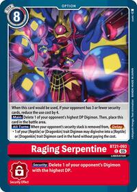 Raging Serpentine (BT21-093 C) [World Convergence]