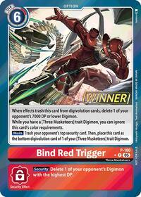 Bind Red Trigger (Store Tournament 2025 Vol.2 Winner Pack) (P-180 P) [Digimon Promotion Cards]