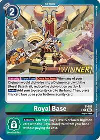 Royal Base (Store Tournament 2025 Vol.2 Winner Pack) (P-181 P) [Digimon Promotion Cards]