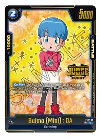 Bulma (Mini) : DA (Judge Pack (Event Judge) 03) (FS07-06) [Tournament and Championship Promos]