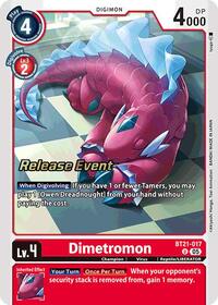 Dimetromon (BT21-017 U) [World Convergence Release Event Cards]