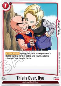 This is Over, Bye (FB06-023) [Rivals Clash]