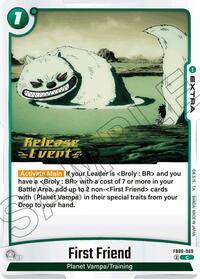 First Friend (FB06-069) [Rivals Clash Release Event Cards]