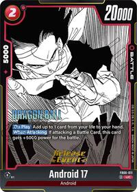 Android 17 - FB06-011 (FB06-011) [Manga Booster 01 Release Event Cards]