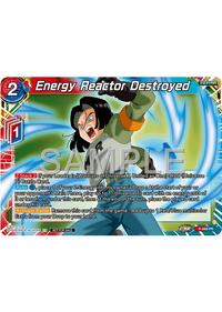 Energy Reactor Destroyed (Tournament Pack Vol.12) (P-688) [Tournament Promotion Cards]