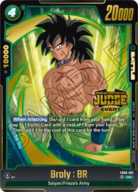 Broly : BR (Judge Pack (Event Judge) 04) (FB06-061) [Tournament and Championship Promos]