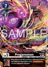 Proganomon (Regionals 25-26 Season 2 Participant) (EX8-051 R) [Chain of Liberation]