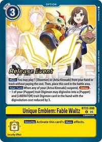 Unique Emblem: Fable Waltz (BT22-098 U) [Cyber Eden Release Event Cards]