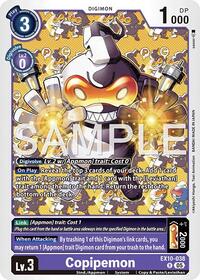 Copipemon (EX10-038 R) [Sinister Order]