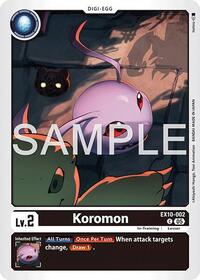 Koromon (EX10-002 C) [Sinister Order]