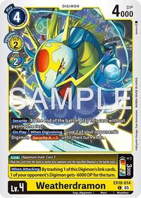 Weatherdramon (EX10-014 C) [Sinister Order]