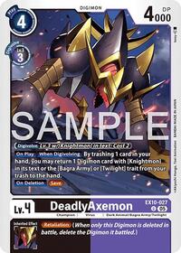 DeadlyAxemon (EX10-027 U) [Sinister Order]