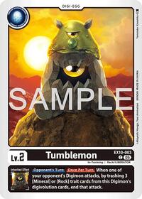 Tumblemon (EX10-003 C) [Sinister Order]