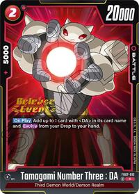 Tamagami Number Three : DA (FB07-012) [Wish For Shenron Release Event Cards]