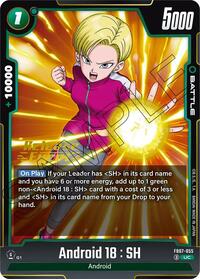 Android 18 : SH (FB07-055) [Wish For Shenron Release Event Cards]