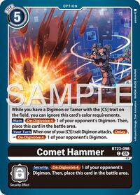 Comet Hammer (BT23-096 C) [Hackers' Slumber]