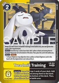 Treadmill Training (LM-054 P) [Limited Card Pack -Another Knight-]