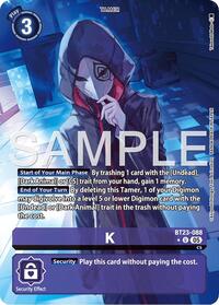 K (Alternate Art) (BT23-088 U) [Hackers' Slumber]