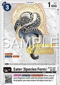 Eater (Species Form) (Judge Pack 2025 Wave 2) (BT22-079 C) [Cyber Eden]
