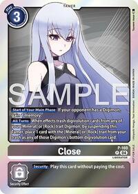 Close (Event Pack 8) (P-169 P) [Digimon Promotion Cards]