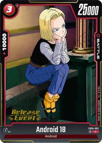 Android 18 (FB08-005) [Saiyan's Pride Release Event Cards]