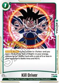 Kill Driver (FB08-070) [Saiyan's Pride Release Event Cards]