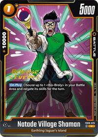 Natade Village Shaman (FB08-078) [Saiyan's Pride Release Event Cards]