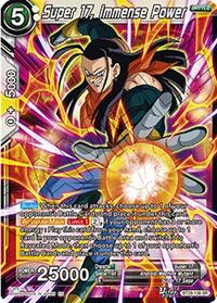 Super 17, Immense Power (BT29-136) [Fearsome Rivals]