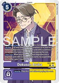 Dokuson Aruba (EX11-067 U) [Dawn of Liberator]