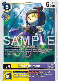 Kokeshimon (EX11-021 C) [Dawn of Liberator]