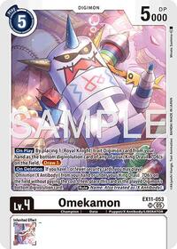 Omekamon (EX11-053 SR) [Dawn of Liberator]