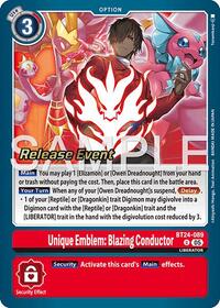Unique Emblem: Blazing Conductor (BT24-089 U) [Time Stranger Release Event Cards]