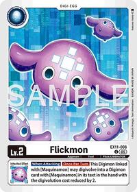 Flickmon (EX11-006 C) [Dawn of Liberator]