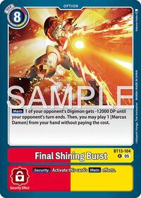 Final Shining Burst (Reprint) (BT13-104 R) [Advanced Booster Digimon Generation]