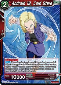 Android 18, Cold Stare (BT30-013) [Three Glorious Fighters]